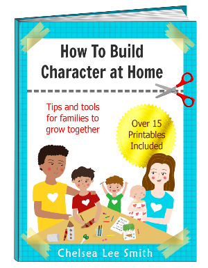 How to Build Character at Home