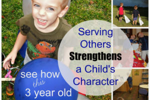 How Serving Others Strengthens a Child’s Character