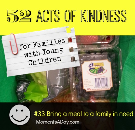 52 Acts of Kindness - #33 Bring a meal to a family in need