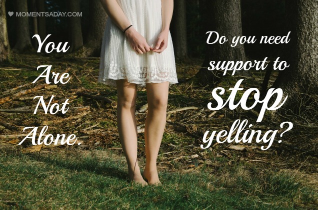 Do you need support to stop yelling? You are not alone.