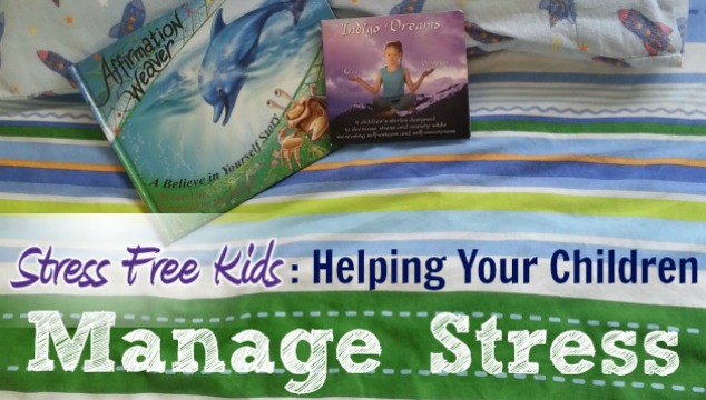 Review: Stress Free Kids CDs (Helping Your Children Manage Stress)