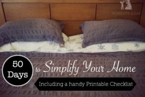 50 Days to Simplify Your Home (Printable Checklist)