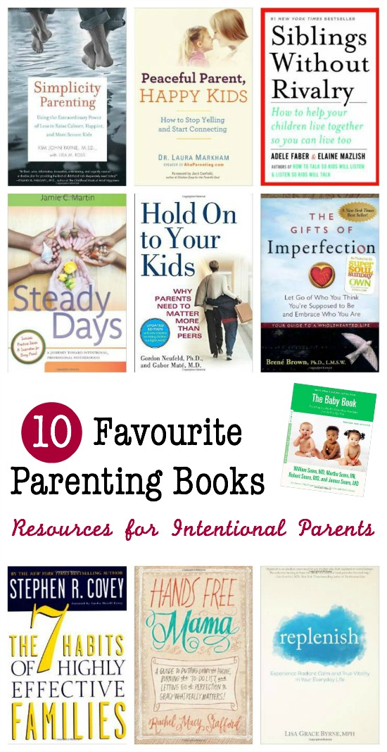 10 Favourite Parenting Books - for intentional, compassionate parenting