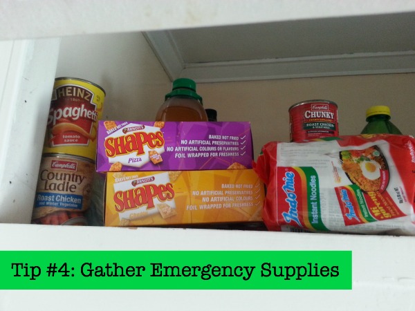 Tip #4 Gather Emergency Supplies