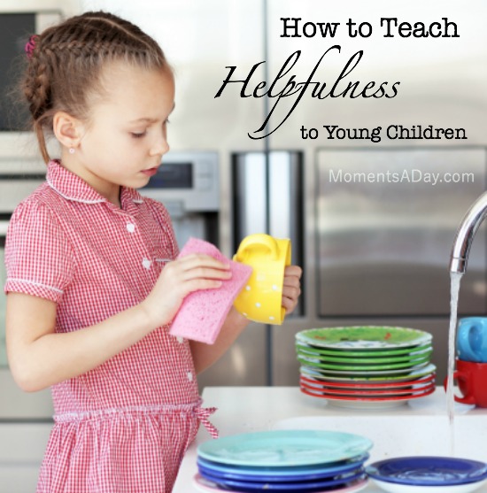 Advice and resources for how to teach helpfulness