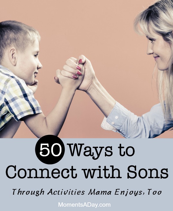 A list of 50 activities that sons and their mothers can enjoy together
