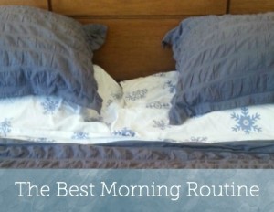 The best morning routine