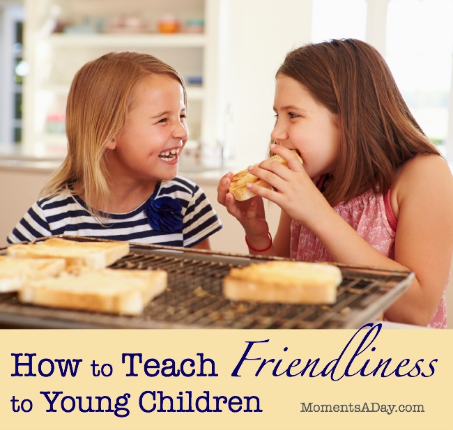 Advice about teaching friendliness to kids