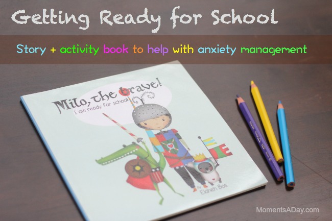 Awesome story and activity book to help anxious kids prepare for school