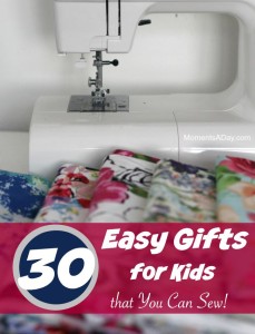 An awesome collection of 30 easy gifts for kids that you can sew yourself