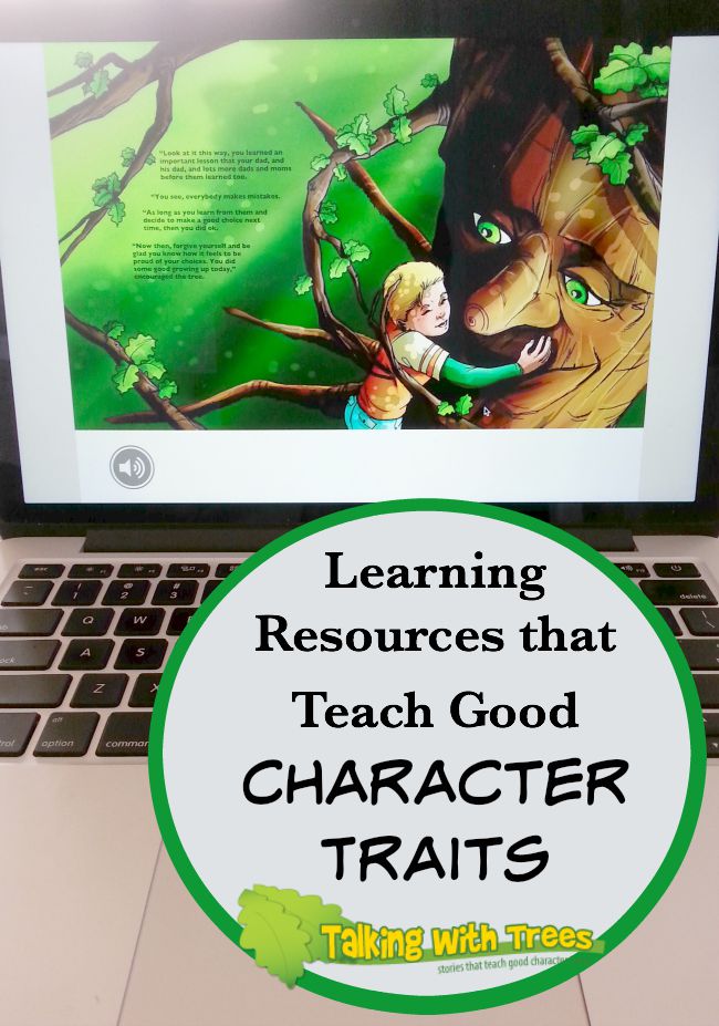 Books and activities from Talking With Trees that help kids build character and learn to make good choices