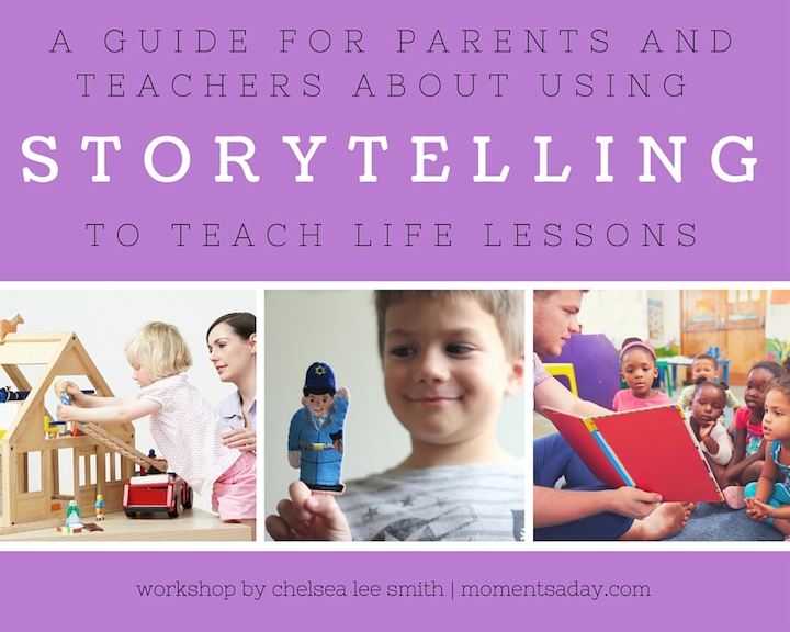 A guide for parents and teachers to use storytelling to teach life lessons to young children