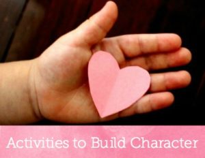 Activities to Build Character