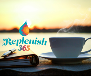 Join the Replenish 365 program to receive support throughout the year for self care and wellbeing