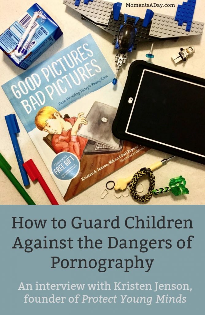 How to Guard Children Against the Dangers of Pornography including Resource Recommendations