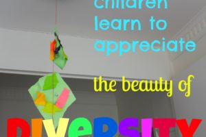 Teaching Children To Appreciate Diversity