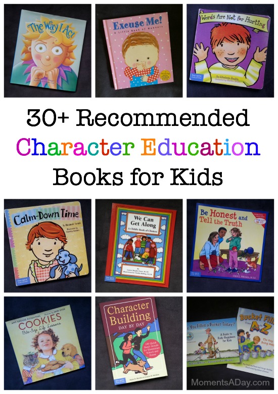 30 libros que te ayudarán a promover la educación del carácter en casa o en el aula